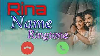 Rina Name ringtone