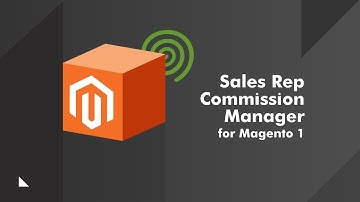 Manage Magento Sales Representatives with the Complete Commission Manager Extension by CreativeMinds