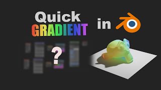 How to make a quick gradient shader - Blender tutorial