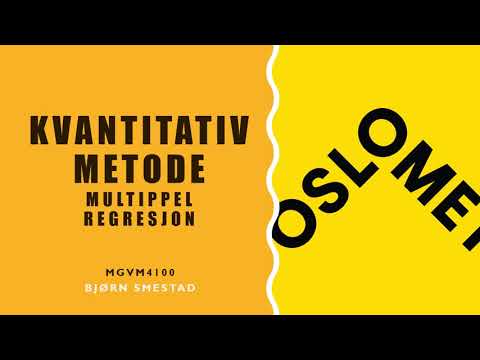 3 3 Kvantitativ metode: Multippel regresjon (with subtitles)
