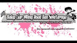 DJ Gasspoll Kumpulan Album Foto Balap Liar by Babel