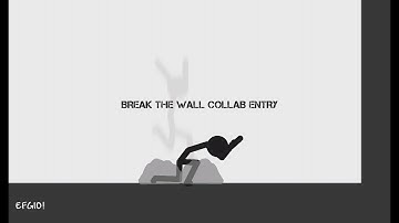 Stickman | Stick Nodes - Break The Wall Collab Entry (Hosted by Tai Jai)