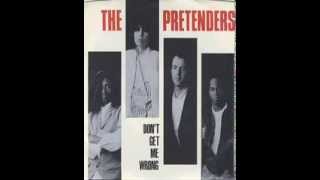 Miniatura de vídeo de "the pretenders - don't get me wrong (12'' tender mix)"