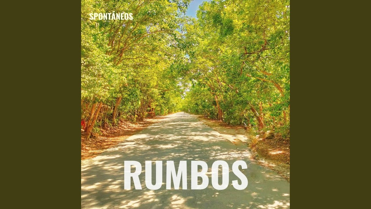 Rumbos - YouTube