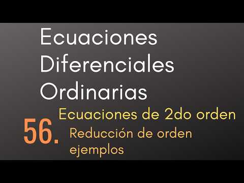 56 Reduction of order examples