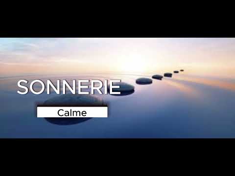 SONNERIE CALME