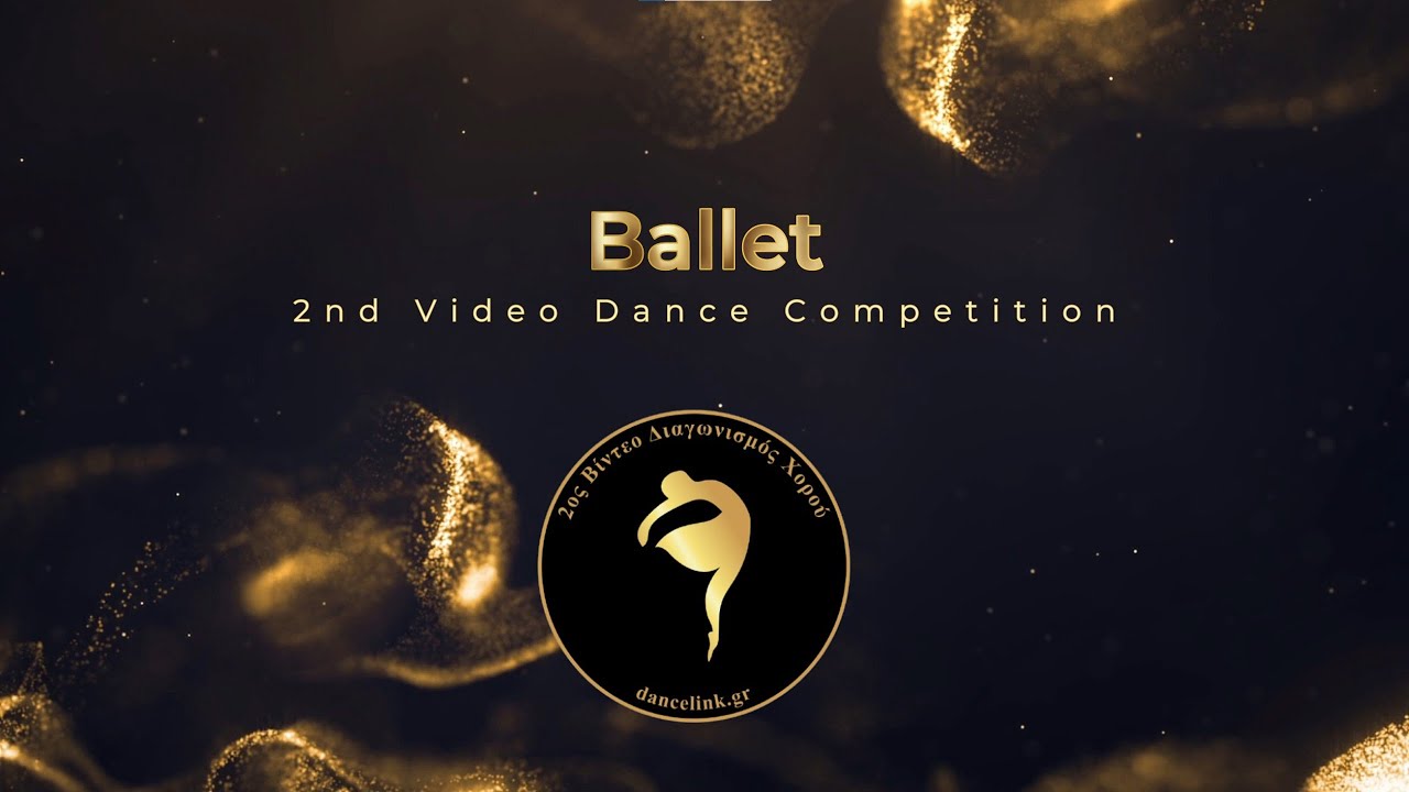 Ballet 2nd Video Dance Competition