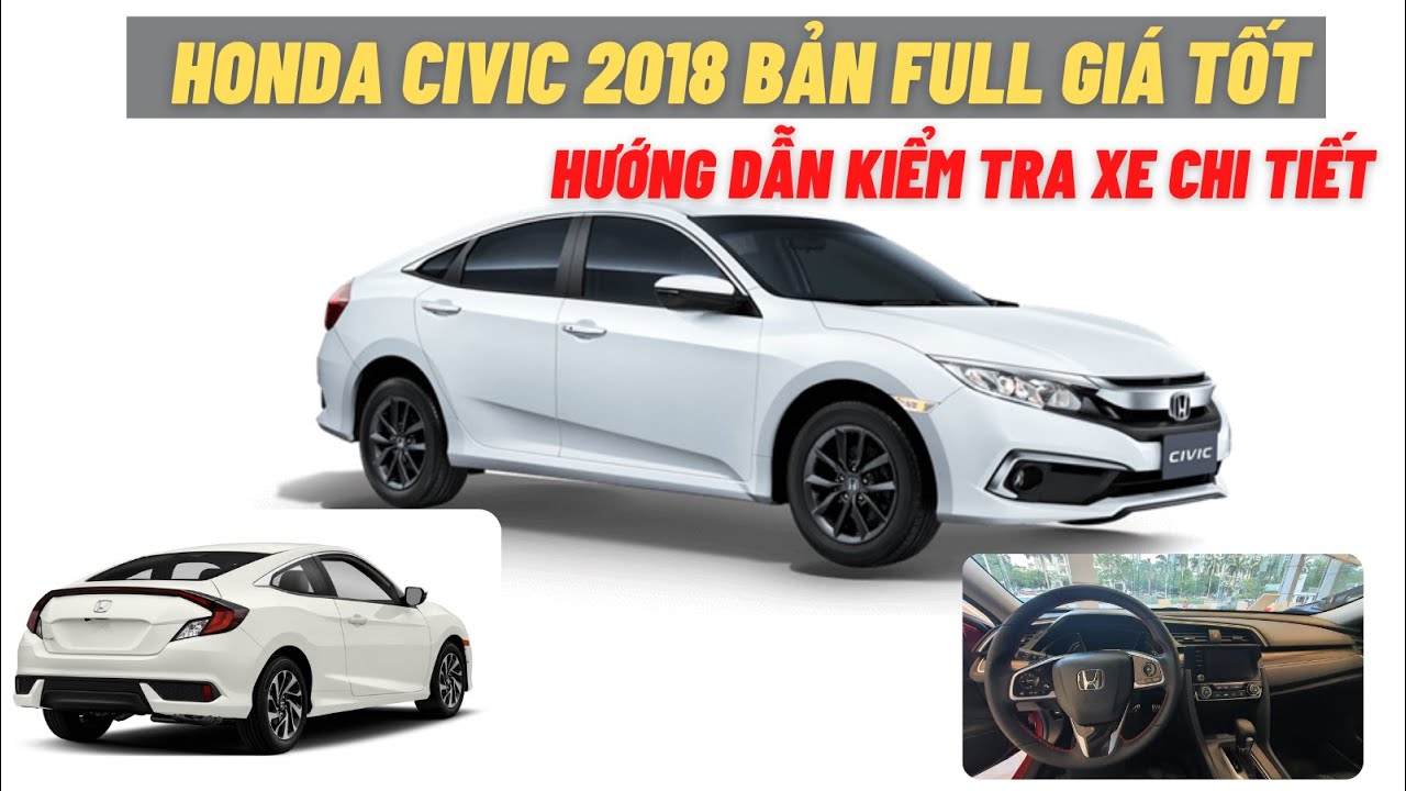 Bán ô tô Honda Civic 18E 2018 Xe cũ đã chạy 16000 km màu trắng Xe cũ Số  tự động tại Bình Dương  otoxehoicom  Mua bán Ô tô Xe hơi Xe cũ