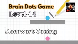Part 14 | Brain Dots | Draw & Bump the balls | Monowar's Gaming screenshot 3