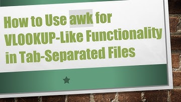 How to Use awk for VLOOKUP-Like Functionality in Tab-Separated Files