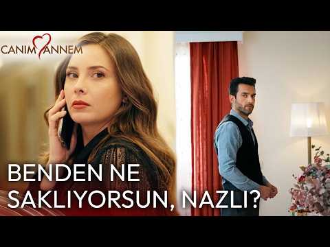Nazlı’nın gizlediği sır ne? 🤫😮- Canım Annem
