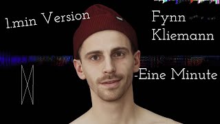 1 MINUTE - Fynn Kliemann | 1.Min Version