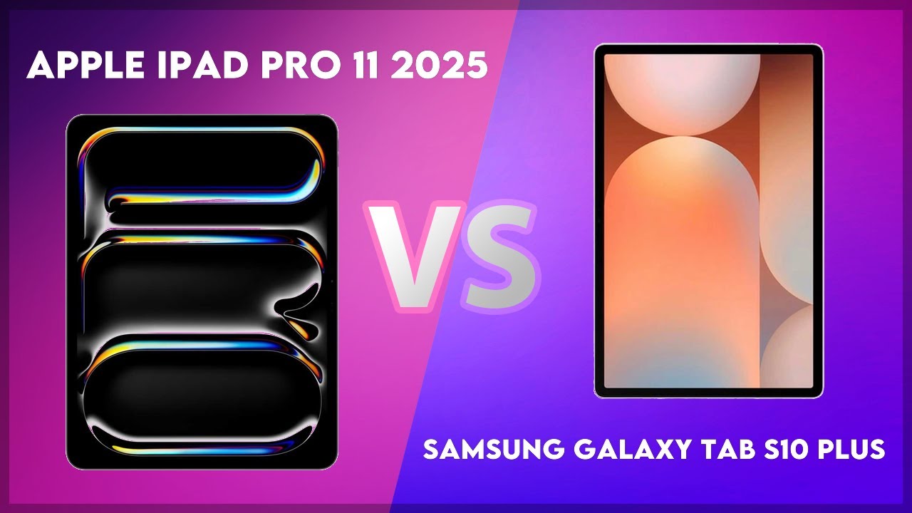 Apple iPad Pro 11 2025 vs Samsung Galaxy Tab S10 Plus Comparison - YouTube