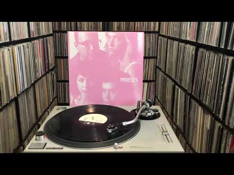 Priests (2) — Priests "Nothing Feels Natural" Full Album