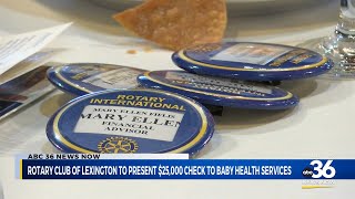 Rotary Club of Lexington presents $25,000 check to Baby Health Services
