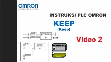Instruksi PLC OMRON (2/10) KEEP | Belajar Otomasi