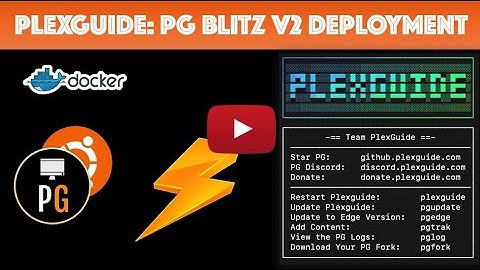 PlexGuide: PGBlitz V2
