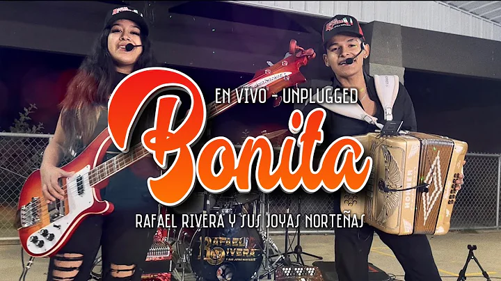 Bonita (En Vivo) - Rafael Rivera y Sus Joyas Norteas