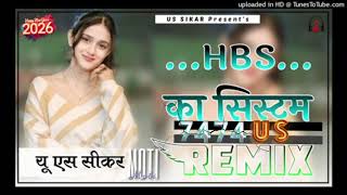Hbs Ka System Remix || 4D Brazil Mix || HBS का सिस्टम | Rahul Gurjar | Hbs Gengster Dj Song 2026 