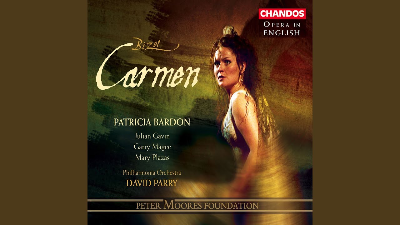 Carmen (Sung in English) , Act I: But why hasn't she come, our Carmencita? (Soldiers, Young...