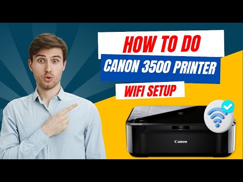 How to Do Canon 3500 Printer WiFi Setup Printer Tales