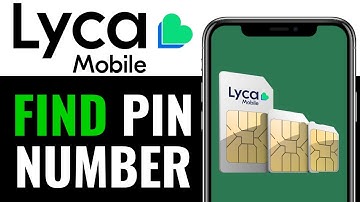 How to Find Lycamobile PIN Number 2025 (FULL GUIDE)