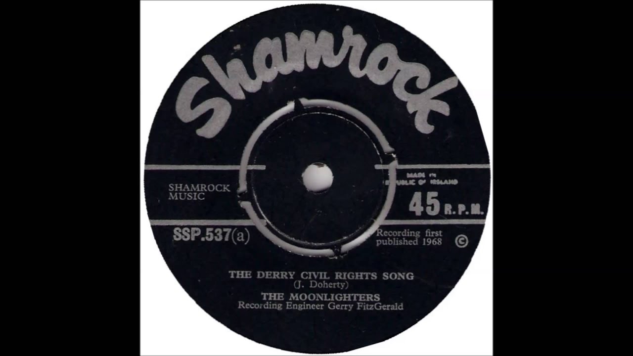 The Moonlighters - The Derry Civil Rights Song (1968)