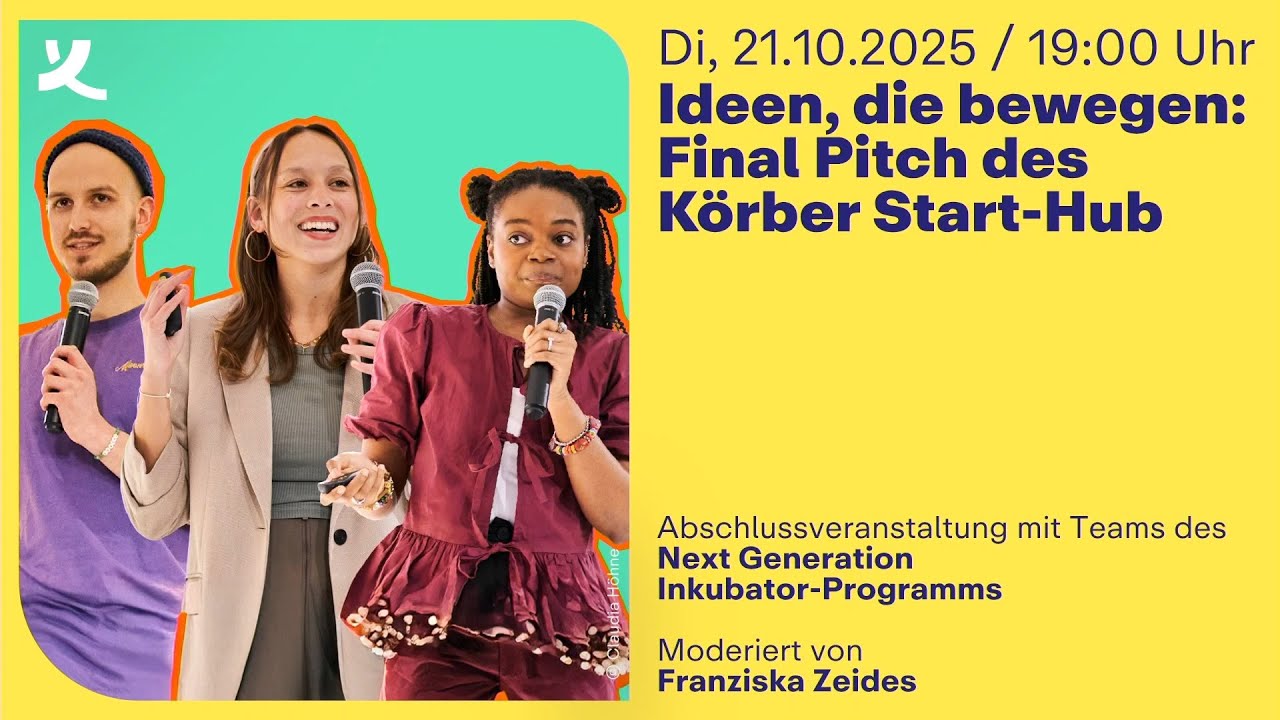 Ideen, die bewegen: Final Pitch des Körber Start-Hub (2025)