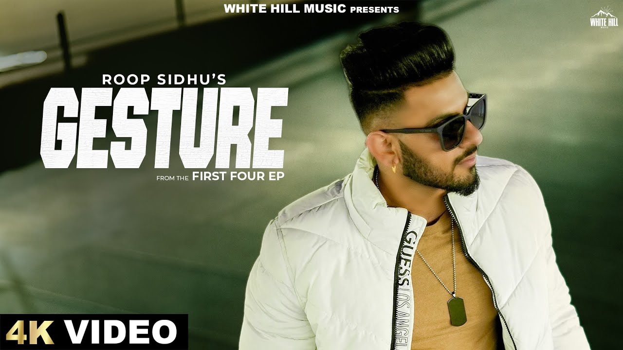 Watch Gesture (Official Video) Roop Sidhu | Nvee | Sukh Lotey | Punjabi Songs 2024 | Ep: First Four on YouTube Watch Gesture (Official Video) Roop Sidhu | Nvee | Sukh Lotey | Punjabi Songs 2024 | Ep: First Four on YouTube