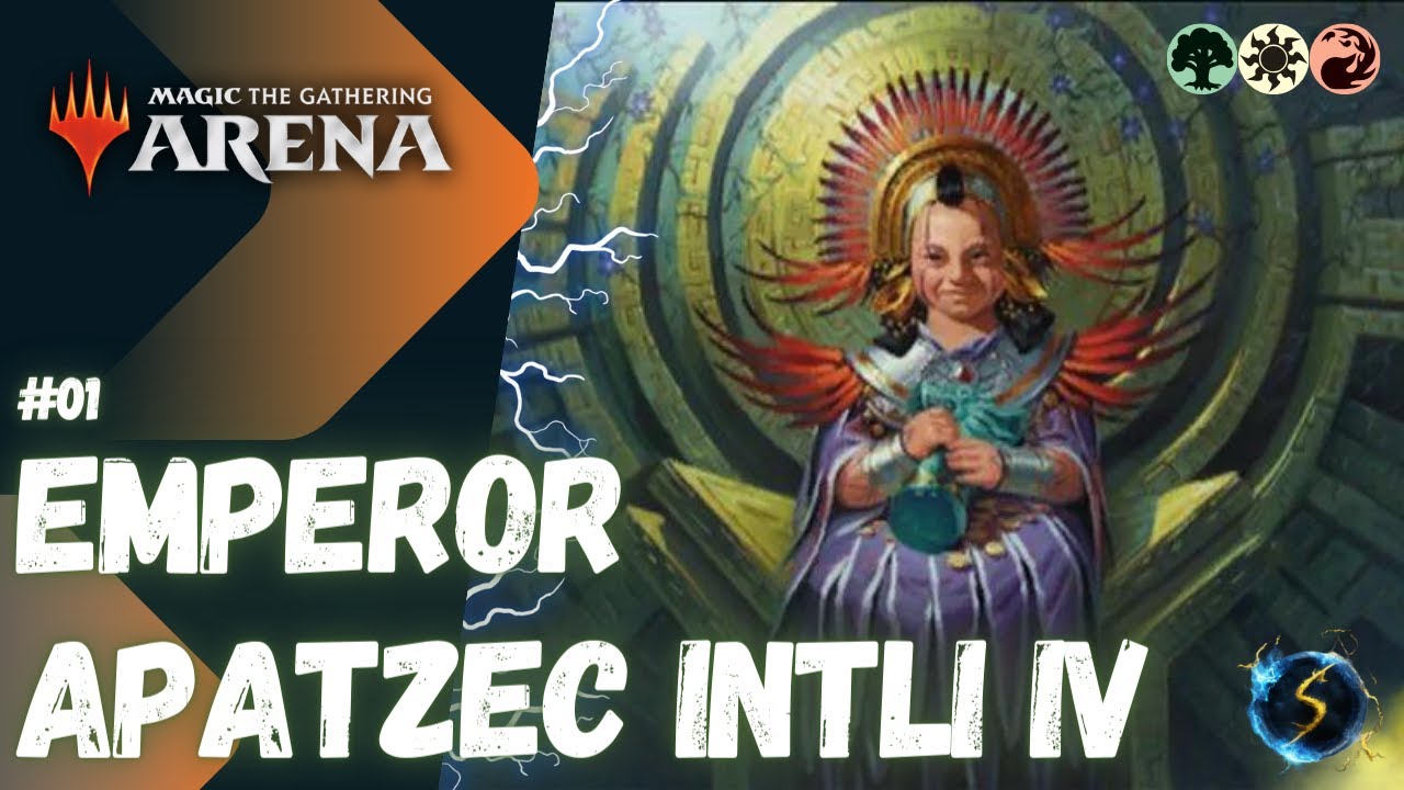 It's Showtime: Emperor Apatzec Intli IV ️🌲☀🔥 #01 - MTG Arena - Historic Brawl