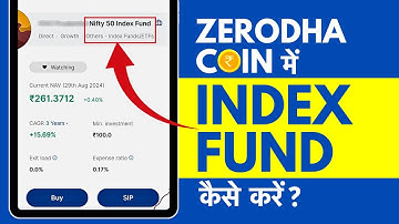 Zerodha Coin me Index Fund Kaise Kare? Index Fund Kaise Kharide?