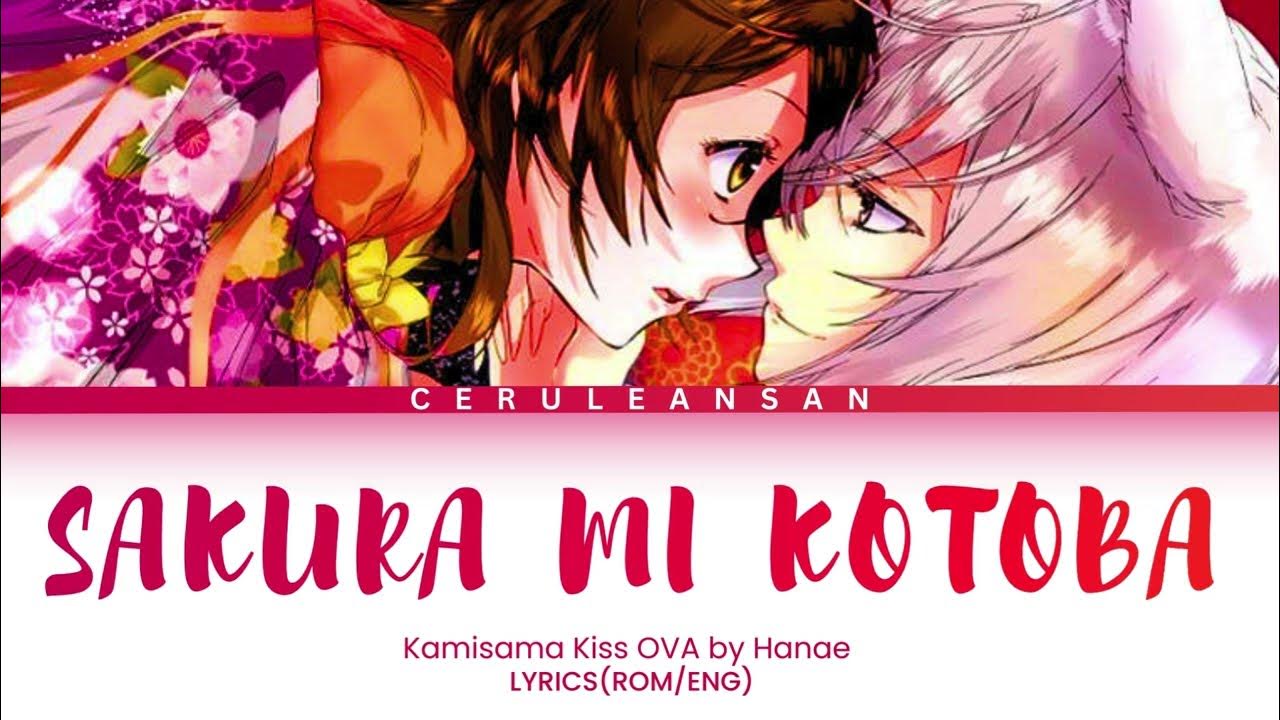Kamisama Ga Yadoru Kotoba Scan Vf Sakura mi Kotoba ・Kamisama Kiss OVA Lyrics- Hanae (ROM/ENG) - YouTube
