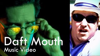 Neil Cicierega - Daft Mouth (Music Video) [Version 2]