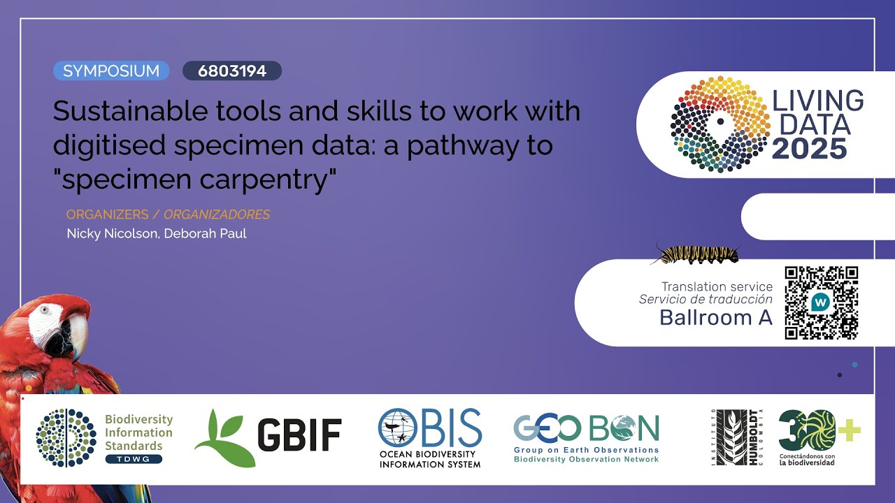 Sustainable tools and skills to work with digitised specimen data a pathway to specimen carpentry