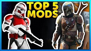 Top 5 Mods of the Week - Star Wars Battlefront 2 Mod Showcase #37