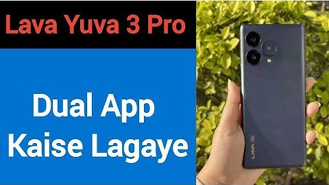 Lava Yuva 3 pro me dual app kaise lagaye, how to set app lock in Lava Yuva 3 pro