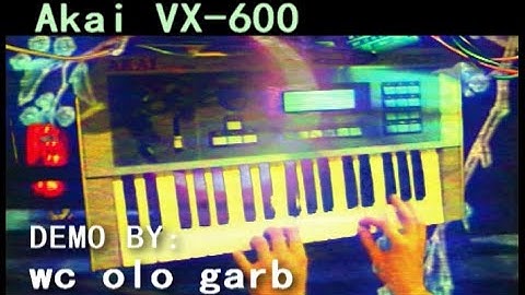 Akai VX-600 | demo by Jexus / WC Olo Garb (part 2 of 2)