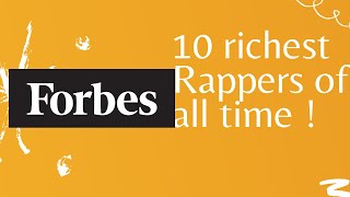 FORBES TOP 10 RICHEST RAPPERS 2020 LIST
