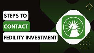 How To Contact Fidelity Investments !