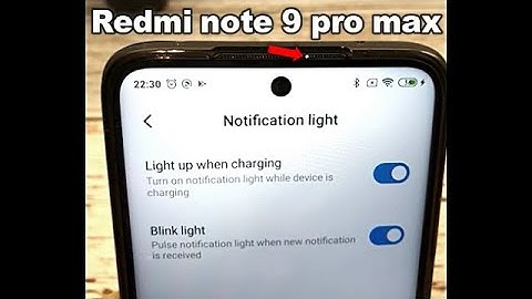 Redmi note 9 pro max : Enable notification light|What is notification light on redmi phones 2020