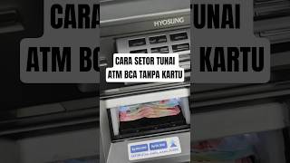 CARA SETOR TUNAI ATM BCA M BANKING #shorts #setortunai #bca #mbanking #cardless