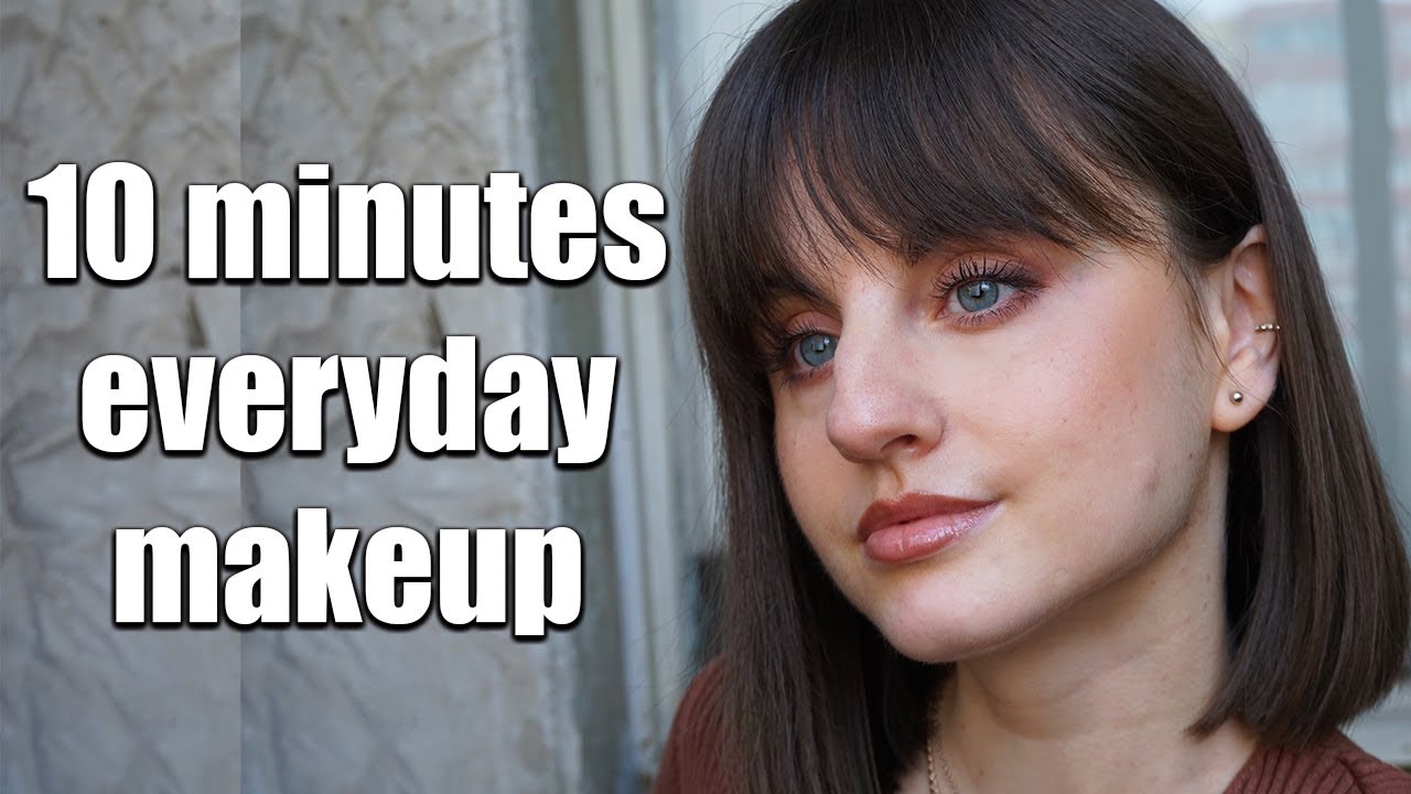 10 minutes no foundation everyday makeup tutorial YouTube