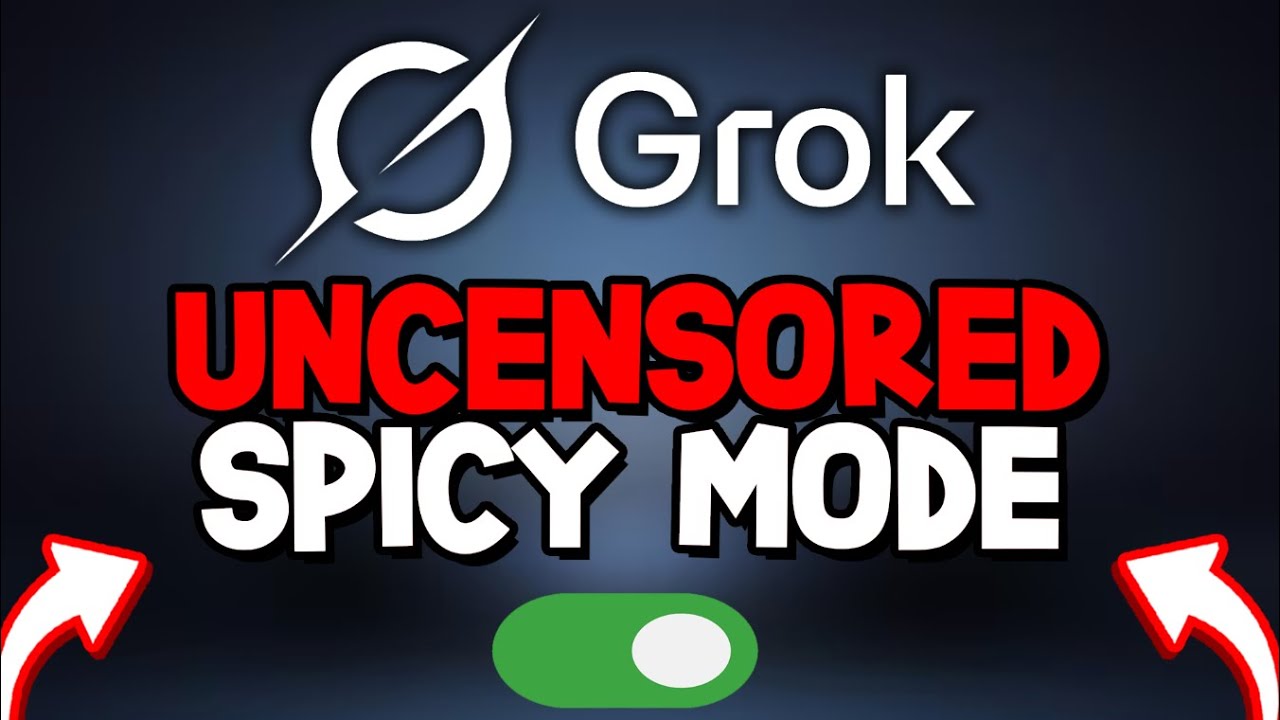 How To Unlock Grok AI Spicy Mode & ENABLE NSFW!