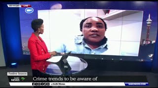 Festive Season | Crime trends to be aware of - Prof. Kholofelo Rakubu