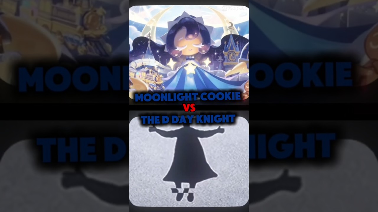 Moonlight cookie vs the D Day Knight