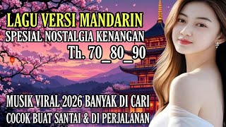 Lagu Lawas Terbaik  Pop Mandarin Indo  Album Lagu Kesukaan Masa Lalu  Kenangan Lama viral