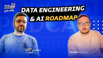 Data Engineering & AI Roadmap بالعربي With Amr Ali - تيك بودكاست بالعربي