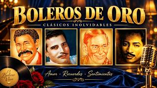 Boleros de Oro y de Siempre | Celio González, Bienvenido Granda, Daniel Santos y Orlando Contreras