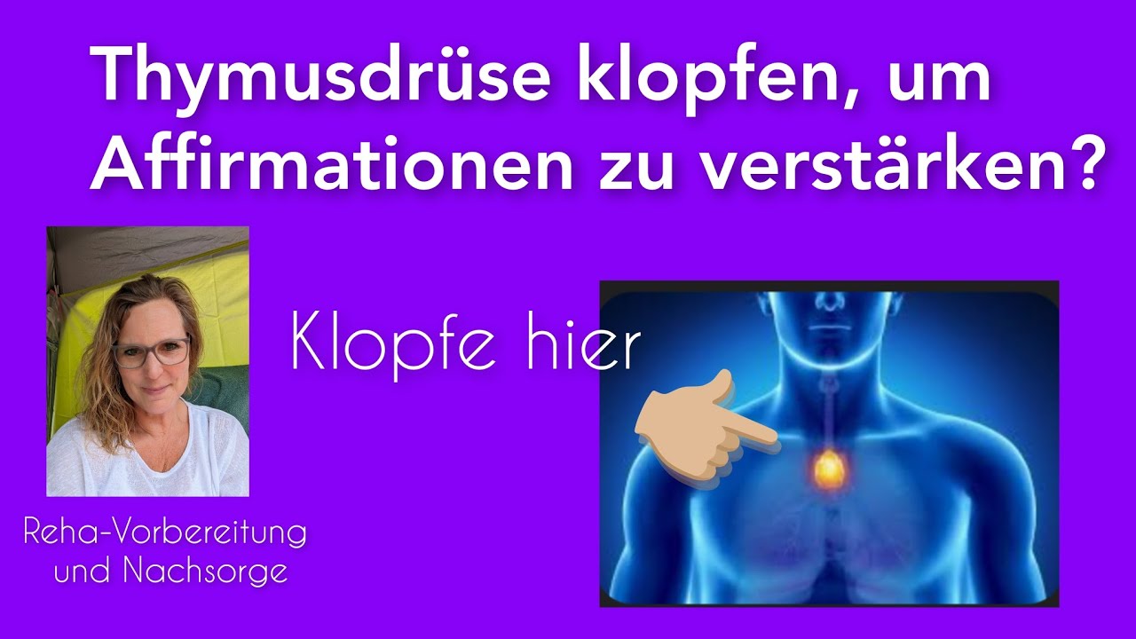 Affirmationen sprechen und gleichzeitig Thymusdrüse klopfen - Gamechanger? 😎👌🏼