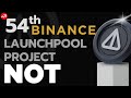 Notcoin x 54th Binance Launchpool Project